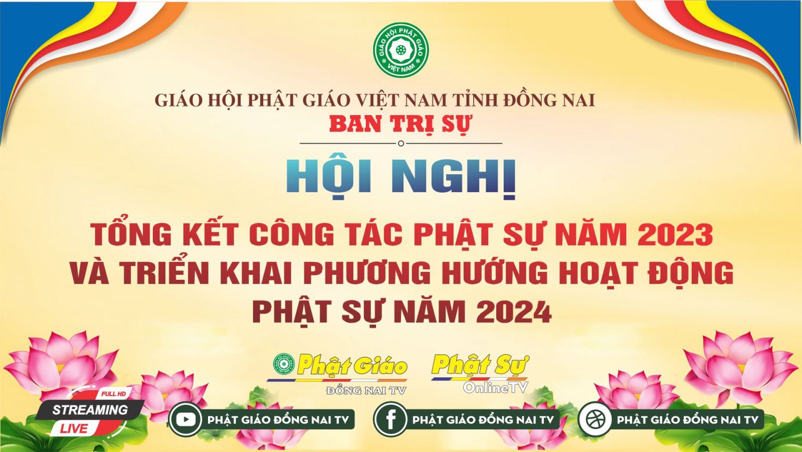 Trực tiếp: Trang nghiêm Hội nghị tổng kết công tác Phật sư năm 2023 của Ban Trị sự GHPGVN tỉnh Đồng Nai