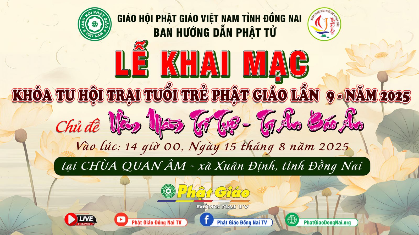 LIVE: Khai mạc Khóa tu Hội trại Tuổi trẻ Phật giáo lần 9 năm 2025 tại Chùa Quan Âm, xã Xuân Định
