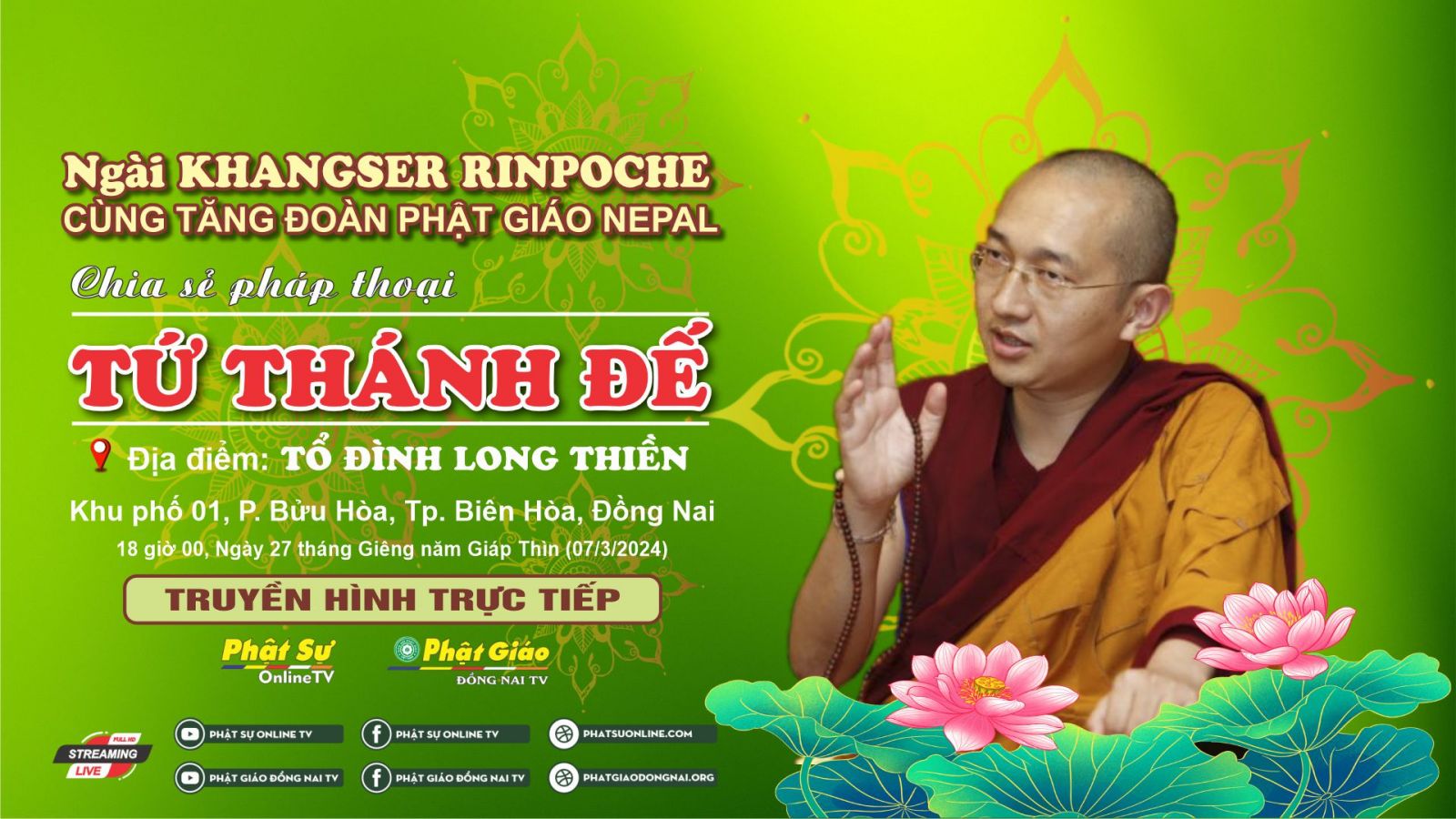 Trực tiếp: Pháp thoại Tứ Thánh Đế do Ngài Khangser Rinpoche thuyết giảng tại Tổ đình Long Thiền
